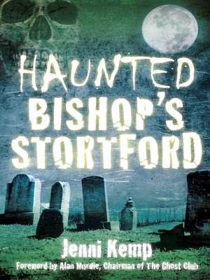 cover image of Haunted Bishop's Stortford
